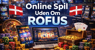 Casino uden ROFUS i Danmark En Guide til Spiloplevelsen -2061663697 Casino uden ROFUS i Danmark En Guide til Spiloplevelsen -2061663697